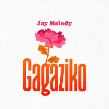 Gagaziko by jay melody